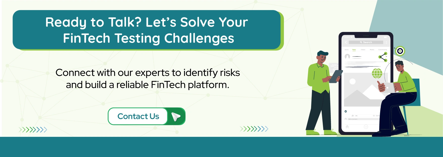 Ready to Talk? Let’s Solve Your FinTech Testing Challenges