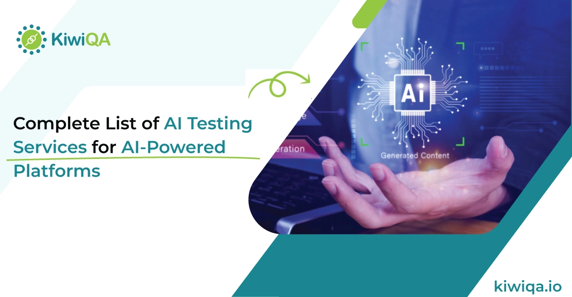 Complete List of AI Testing Services for AI-Powered Platforms