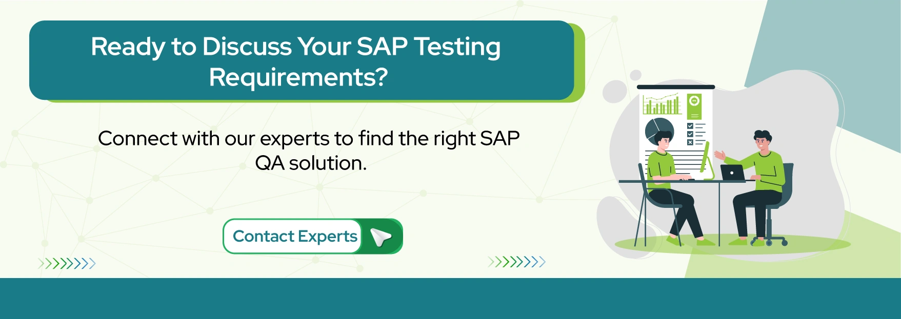 Ready to Discuss Your SAP Testing Requirements?