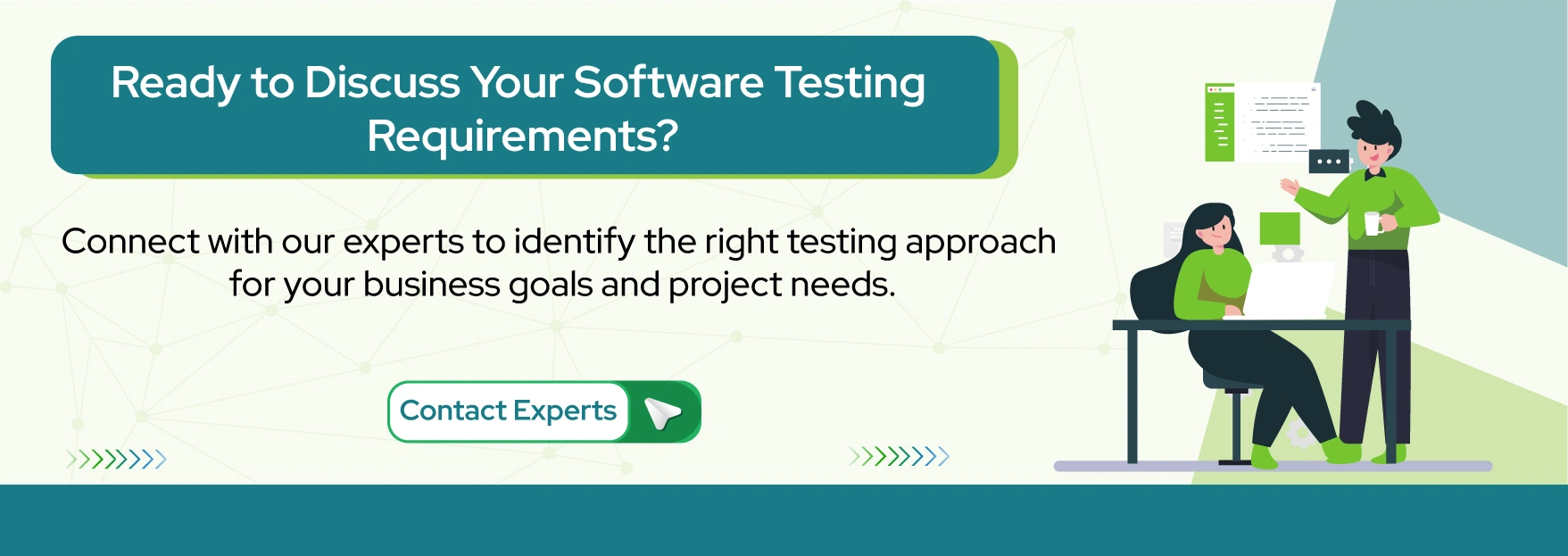 Ready to Discuss Your Software Testing Requirements?