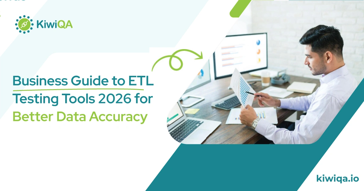 Business Guide to ETL Testing Tools 2026 for Better Data Accuracy