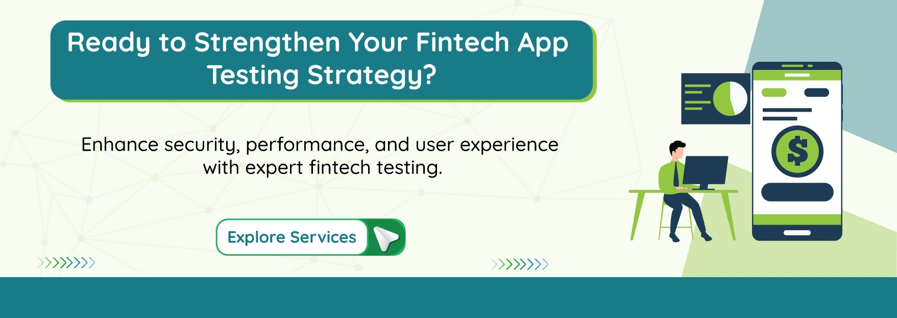 Ready to Strengthen Your Fintech App Testing Strategy?