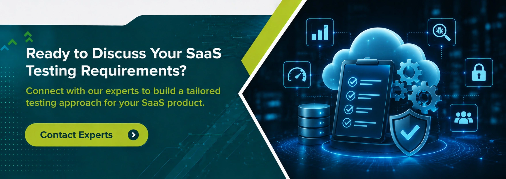 Ready to Discuss Your SaaS Testing Requirements?