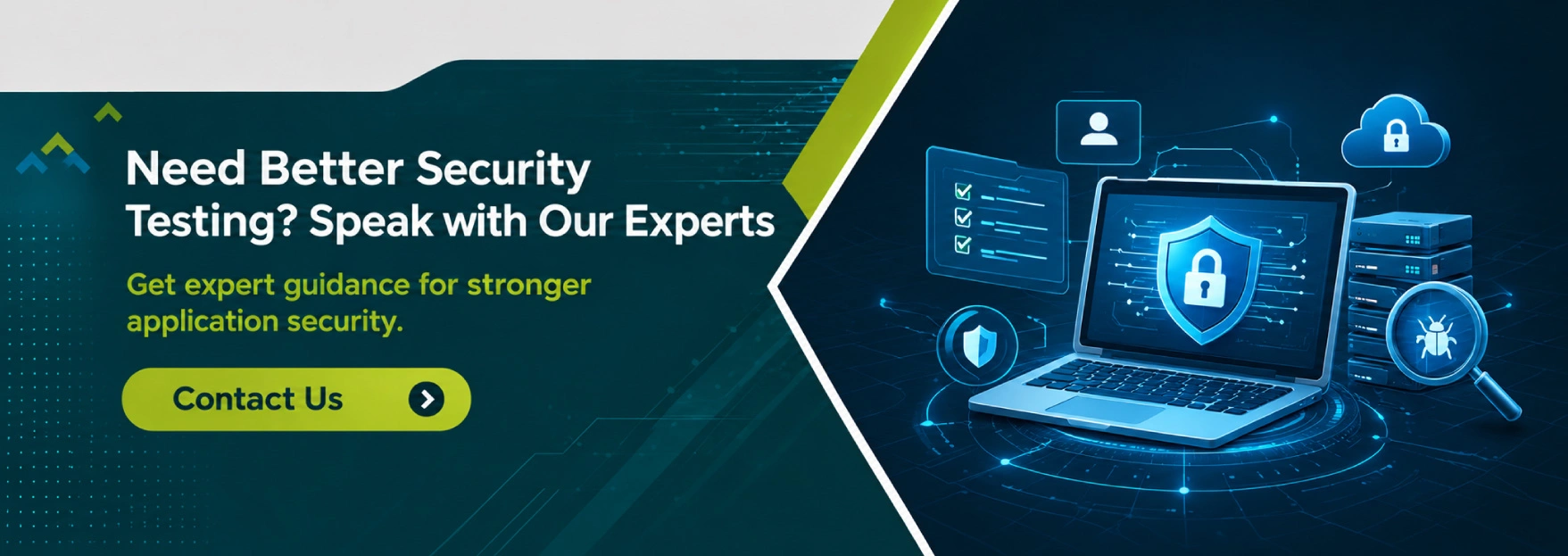 Need Better Security Testing? Speak with Our Experts